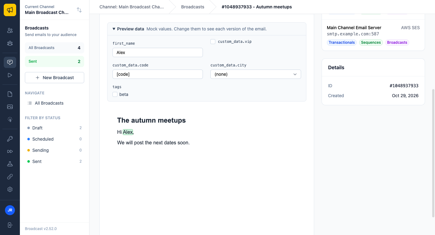 A broadcast page with a Preview data panel above the email: a first_name text field set to Alex, a custom_data.vip switch, a custom_data.code text field showing [code], a custom_data.city dropdown set to none, and a beta tag checkbox. The email below reads Hi Alex, We will post the next dates soon, with Alex highlighted