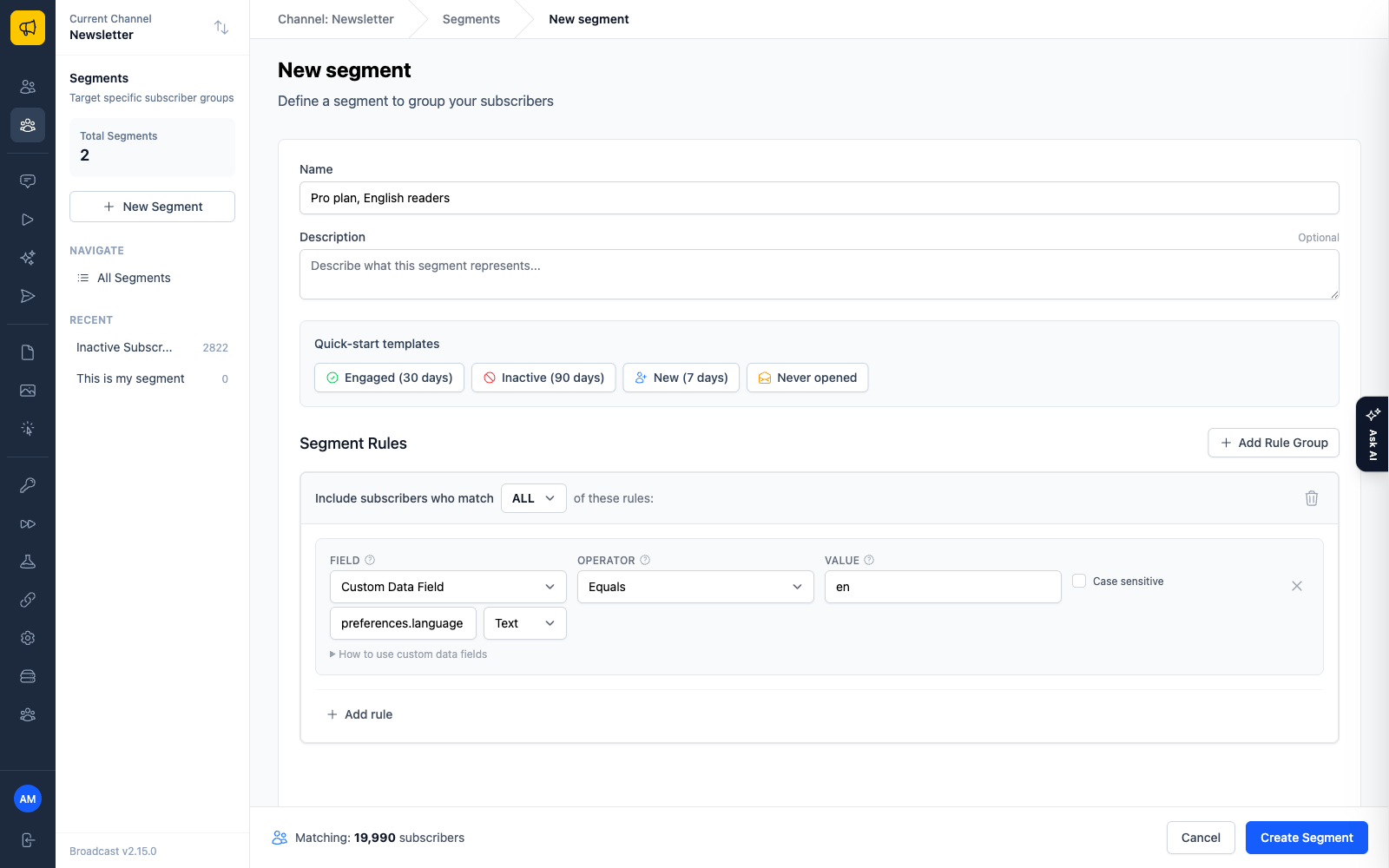 The segment builder with a Custom Data Field rule on preferences.language and a live matching subscriber count at the bottom