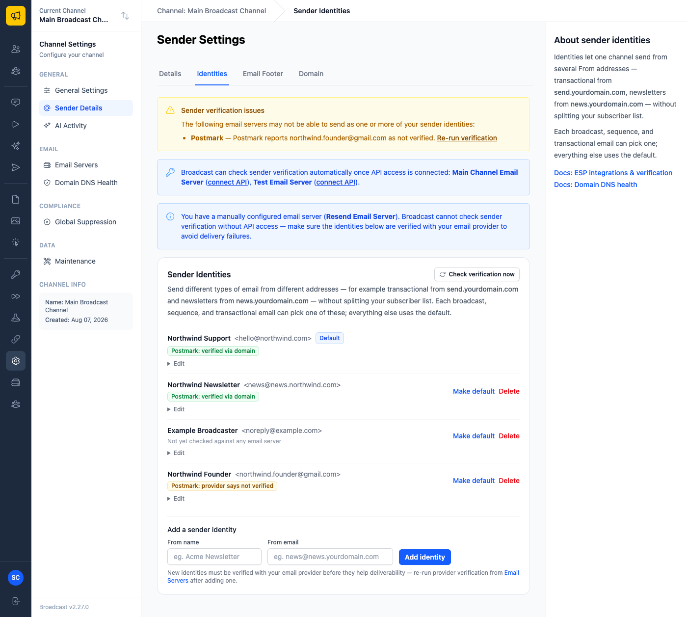 The Sender Identities page showing four identities, each with a per-server verification badge: green for verified via domain, yellow for provider says not verified, and a warning banner at the top naming the unverified address with a Re-run verification link