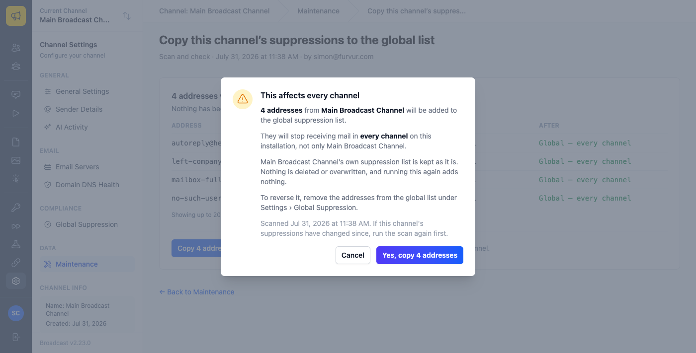 The confirmation dialog, headed This affects every channel, explaining that the channel keeps its own list and that running it again adds nothing